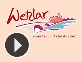 Wetzlar - Goethe- und Optikstadt mit Herz und Flair